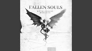 FALLEN SOULS [upl. by Baptista]