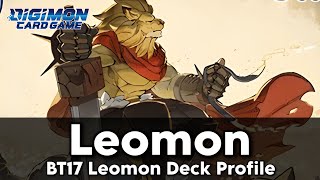 XAntibody Goes Hard  BT17 Leomon  Deck Profile [upl. by Hamburger]