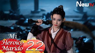 【Esp Sub】Mi Heroico Marido  My Heroic Husband  EP 22 Comedia de Traje Antiguo Chino [upl. by Zilef]