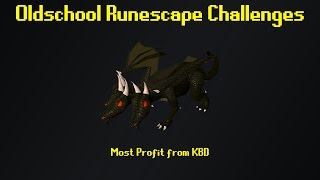 OSRS Challenges Most Profit from KBD  Episode 32 [upl. by Apicella]