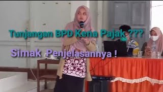 Tunjangan BPD Kena Pajak   Simak Penjelasannya [upl. by Ezra876]