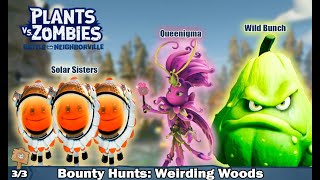 ALL BOUNTY HUNTS WEIRDING WOODS  Plants vs Zombies  BFN [upl. by Rouvin777]