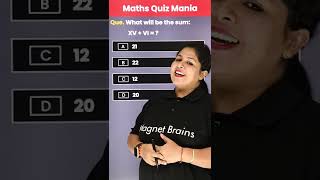 What will be the sum XVVI Maths Quiz Mania  Mathematics Question Shorts [upl. by Anihs241]