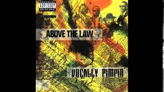 Above The Law  4 The Funk Of It Pimpsextramental  Vocally Pimpin [upl. by Tecil399]