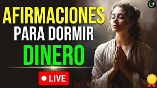 🔴LIVE🔴 AFIRMACIONES POSITIVAS PARA DORMIR Y REPROGRAMAR LA MENTE ATRAE DINERO RAPIDO Y ABUNDANCIA [upl. by Navi]