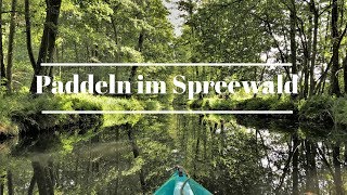 Paddeln im Spreewald 2018 [upl. by Elton]