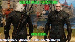 Engerek Okulu Teçhizatları  Witcher 3 [upl. by Alarice]