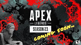 Apex Legends Season 23 COMING SOON [upl. by Morgenthaler856]