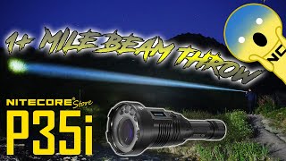 OVER A MILE  Nitecore P35i 3000 Lumen 1804 Yard Rechargeable LEP Flashlight [upl. by Natelson1]