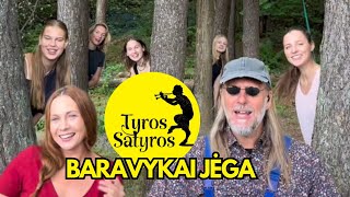 TYROS SATYROS – Baravykai jėga [upl. by Eycal]