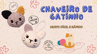 CHAVEIRO DE GATINHO RÃPIDO E FÃCIL GATO CROCHÃŠ AMIGURUMI CHAVEIRO PET 91 PASSO A PASSO [upl. by Raji828]