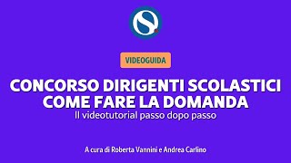 TUTORIAL  Concorso dirigenti scolastici la domanda senza segreti Tutti i passaggi spiegati [upl. by Dorren]