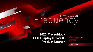 2023 Macroblock LED Display Driver IC Product Launch [upl. by Ahseid]