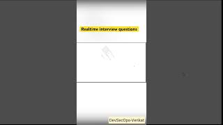 Realtime interview questions in DevOps devops technology kubernetes [upl. by Airdnas]
