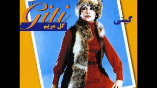 Giti  Dele Bolhavas  گیتی  دل بلهوس [upl. by Rani]