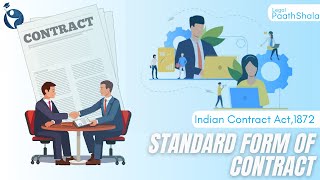 Standard form of Contract  Indian Contract Act 1872 [upl. by Eenert]