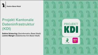 Projekt Kantonale Dateninfrastruktur KDI BaselStadt  30 GeoForum BaselStadt [upl. by Granese]