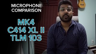 Microphone Comparison  TLM 103 vs Sennheiser mk4 vs AKG C414 XL II [upl. by Naedan70]