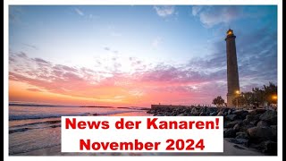 News der Kanaren November 2024 [upl. by Ginnifer]