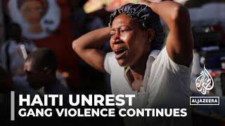 Haiti gang violence continues Around 160000 displaced by fighting [upl. by Ellette]