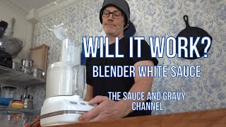 Can You Blend the Perfect Classic White Sauce Will It Work [upl. by Gromme]