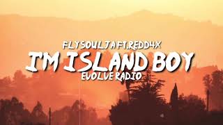 Flyysoulja  Im island boy feat kodiyakred [upl. by Valonia]