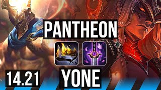 PANTHEON vs YONE MID  713  KR Diamond  1421 [upl. by Notnroht652]