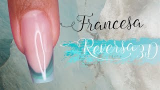 Como Fazer Francesa Reversa 3D Passo a Passo [upl. by Nairolf192]