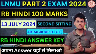 Lnmu BA Part 2 RB Hindi 100 Marks Answer Key 2024 RB Hindi Second Sitting ​⁠Brainstorm977 [upl. by Leind687]