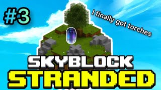 LET THERE BE LIGHT  Hypixel Skyblock  Stranded  Part 3 [upl. by Nevil]