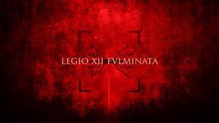 Legio XII Fulminata  Epic Roman Music [upl. by Etnad]