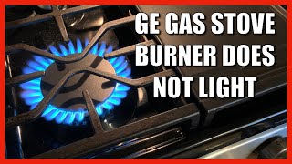 GE JGBS66 Gas Stove Burners Wont Light [upl. by Sybila]