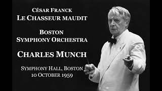 Franck Le Chasseur maudit  Boston Symphony OrchestraMunch 1959 [upl. by Diad]