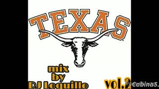 Exitos Texanos mix DJ LoquilloMIX TEXANAS DEL RECUERDO Vol2 DJ Loquillo [upl. by Allegna]