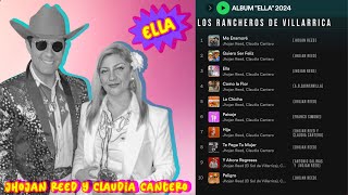 ELLA ALBUM COMPLETO LOS RANCHEROS DE VILLARRICA  JHOJAN REED Y CLAUDIA CANTERO [upl. by Natye537]