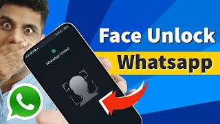 How to use Face Unlock on Whatsapp [upl. by Gnauq516]