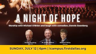 A Night Of Hope  July 12 2020 [upl. by Schoof]