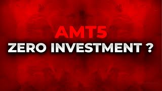 Zero Investment With AMT5  Ad [upl. by Anahsal]