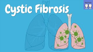 Cystic Fibrosis CFTR Pathophysiology Signs and Symptoms Diagnosis [upl. by Arotal]