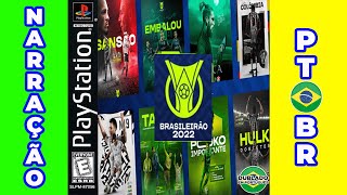 PS1 Campeonato Brasileiro 2022 We Legends Brasileirão [upl. by Lazor]