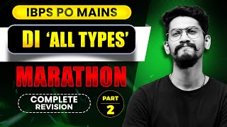 Part 2  All Type DI Marathon  IBPS PO Mains 2024  Yashraj Sir  Veteran [upl. by Enelyt]