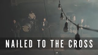 Nailed To The Cross  Rend Collective  New Song Cafe [upl. by Nylicaj]