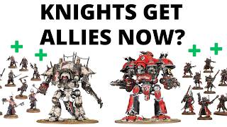 New Rules for Imperial and Chaos Knights Questor Forgepact  Iconoclast Fiefdom Detachment Reviews [upl. by Salokcin]