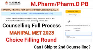 Manipal MPharma Counselling Process 2023  MET 2023 Counselling and Choice Filling  Full Explained [upl. by Nylesoj]