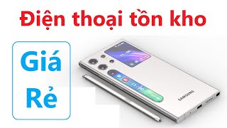 Mới về S22 ultra tồn kho S23 Fe tồn kho s21 5g đẹp 99 iphone 13 13 pro samsung giá rẻ [upl. by Virgel106]