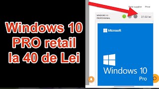 Licențe Windows 10 PRO Retail la doar 40 de lei [upl. by Assened]