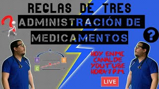 Reglas de tres en Administración de Medicamentos  Calculo de dosis en medicamentos en enfermería😲😲 [upl. by Silvestro429]