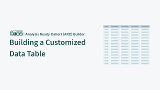 Building a Customized Data Table [upl. by Leta383]