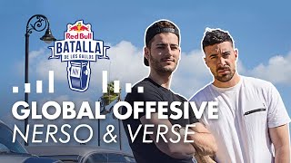 NERSO amp VERSE GLOBAL OFFENSIVE  BEAT  Red Bull Batalla de los Gallos [upl. by Aramaj758]