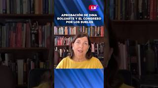 Aprobación de DINA BOLUARTE y ALBERTO OTÁROLA por los suelos shorts [upl. by Enila62]